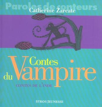 Couverture du livre « Contes du vampire » de Zarcate/Saillard aux éditions Syros