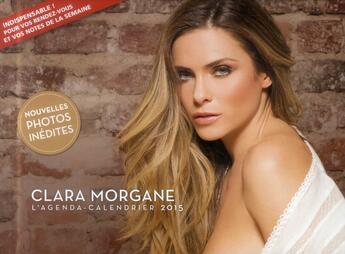 Couverture du livre « L'agenda-calendrier 2015 ; Clara Morgane » de  aux éditions Hugo Image