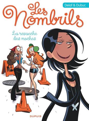 Couverture du livre « Les nombrils : Intégrale vol.2 : Tomes 5 à 7 : la revanche des moches » de Maryse Dubuc et Delaf aux éditions Dupuis