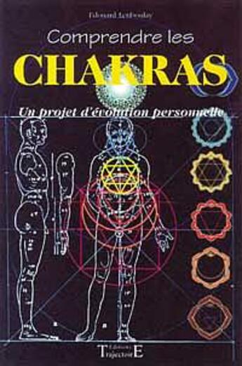 Couverture du livre « Comprendre les chakras ; un système de sagesse » de Edouard Leriboulay aux éditions Trajectoire