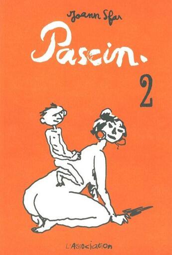 Couverture du livre « Pascin Tome 2 » de Joann Sfar aux éditions L'association