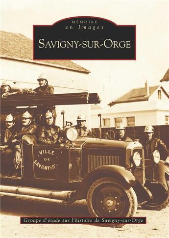 Couverture du livre « Savigny-sur-Orge » de  aux éditions Editions Sutton