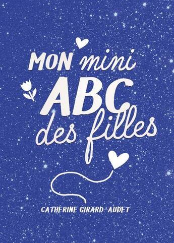 Couverture du livre « Mon mini abc des filles 2023 » de Girard-Audet Catheri aux éditions Les Malins