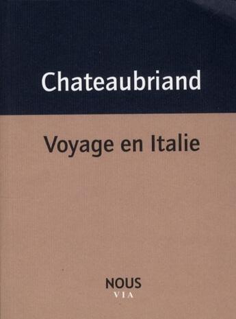 Couverture du livre « Voyage en Italie » de Chateaubriand aux éditions Nous