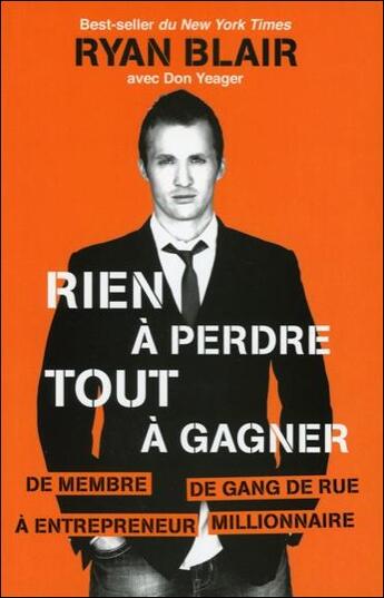 Couverture du livre « Rien à perdre, tout à gagner » de Ryan Blair aux éditions Performance Editions