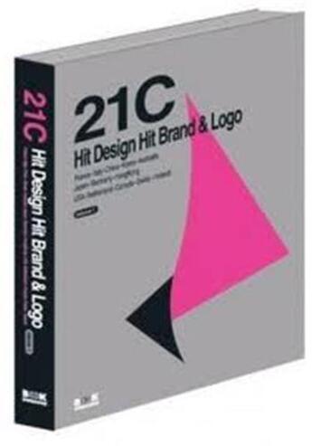 Couverture du livre « 21c hit design hit brand and logo » de Gwon Young Soo aux éditions Antique Collector's Club