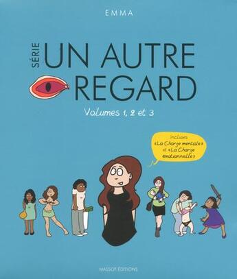 Couverture du livre « Un autre regard : coffret Intégrale Tomes 1 à 3 » de Emma aux éditions Massot Editions