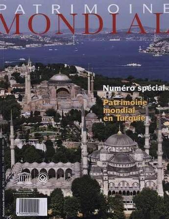 Couverture du livre « Le patrimoine mondial en Turquie (n.80) » de Patrimoine Mondial aux éditions Unesco