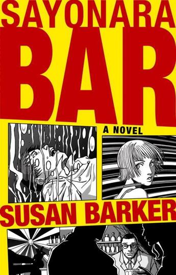 Couverture du livre « Sayonara Bar » de Susan Barker aux éditions Black Swan