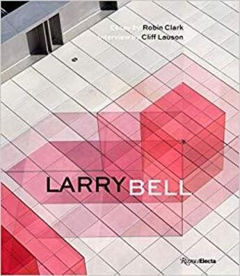 Couverture du livre « Larry Bell » de  aux éditions Rizzoli