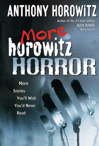 Couverture du livre « More Horowitz Horror » de Anthony Horowitz aux éditions Penguin Group Us