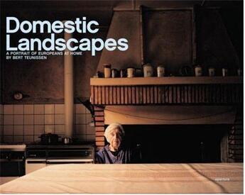 Couverture du livre « Bert teunissen domestic landscapes » de Teunissen aux éditions Aperture