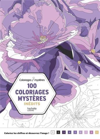 Couverture du livre « Art-thérapie ; 100 coloriages mystères inédits » de  aux éditions Hachette Pratique