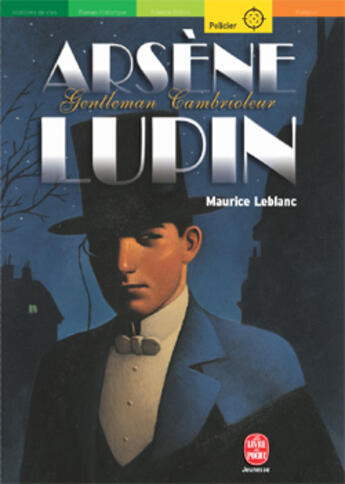 Couverture du livre « Arsène lupin ; gentleman cambrioleur » de Leblanc-M aux éditions Le Livre De Poche Jeunesse