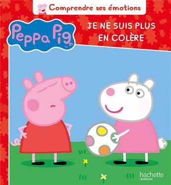 Couverture du livre « Les émotions de Peppa ; je ne suis plus en colère » de  aux éditions Hachette Jeunesse