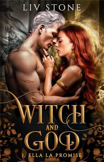 Couverture du livre « Witch and God Tome 1 : Ella la Promise » de Liv Stone aux éditions Hlab