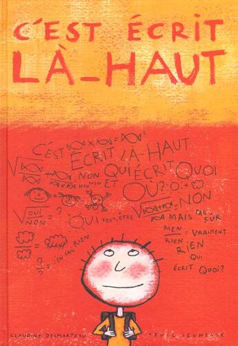 Couverture du livre « C'est ecrit la-haut » de Claudine Desmarteau aux éditions Seuil Jeunesse