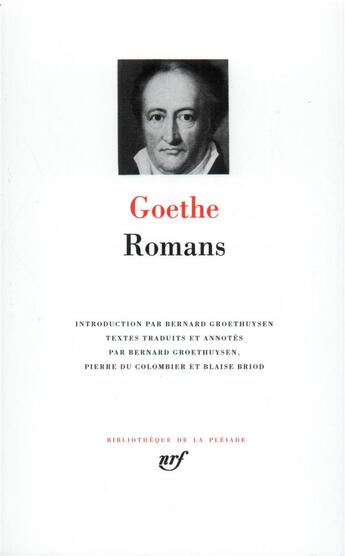 Couverture du livre « Romans » de Johann Wolfgang Von Goethe aux éditions Gallimard