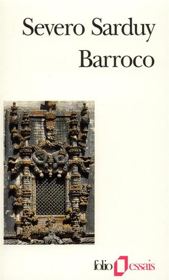 Couverture du livre « Barroco » de Severo Sarduy aux éditions Folio