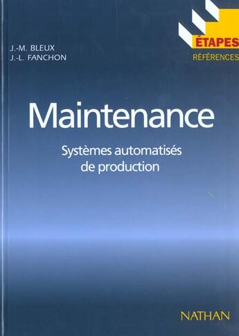 Couverture du livre « Etapes n72 maintenance systemes automatises de production » de Fanchon/Bleux aux éditions Nathan