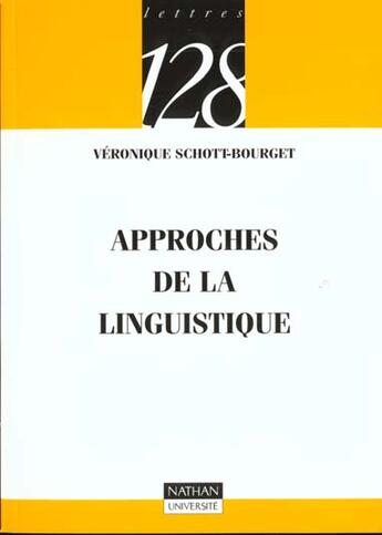 Couverture du livre « Approche De La Linguistique » de Schott aux éditions Nathan