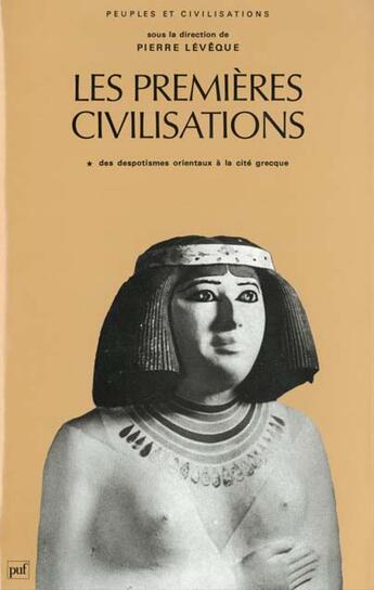 Couverture du livre « Premieres civilisations (les) t.1 » de Leveque aux éditions Puf