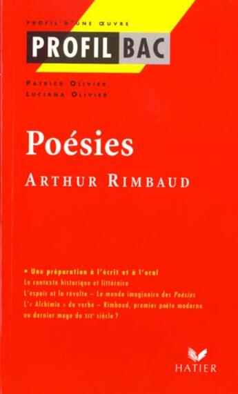 Couverture du livre « Profil Bac ; Poesies Rimbaud » de P-L Olivier aux éditions Hatier