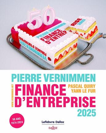 Couverture du livre « Finance d'entreprise (édition 2025) » de Yann Le Fur et Pierre Vernimmen et Pascal Quiry aux éditions Dalloz