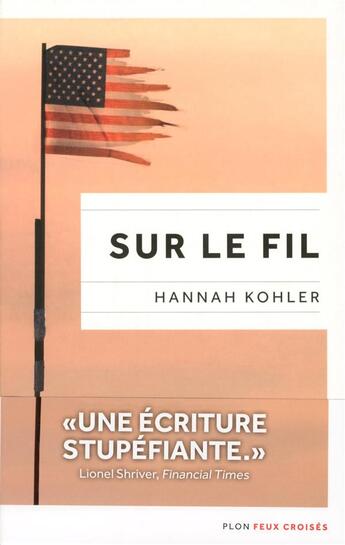 Couverture du livre « Sur le fil » de Hannah Kohler aux éditions Plon