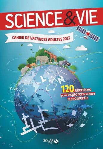 Couverture du livre « Cahier de vacances adultes 2023 - science & vie » de Mathivet/Thouet aux éditions Solar