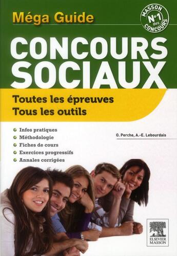 Couverture du livre « Le méga guide concours sociaux ; ASS/ES/EJE/ME/AMP » de Olivier Perche aux éditions Elsevier-masson