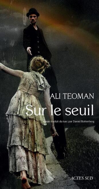 Couverture du livre « Sur le seuil » de Ali Teoman aux éditions Actes Sud