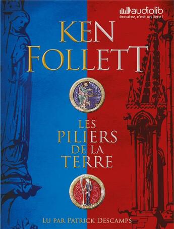 Couverture du livre « Les piliers de la terre » de Ken Follett aux éditions Audiolib
