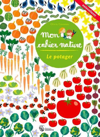 Couverture du livre « Le potager » de Olivia Cosneau aux éditions Amaterra