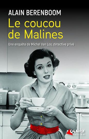 Couverture du livre « Le coucou de Malines » de Alain Berenboom aux éditions Genese