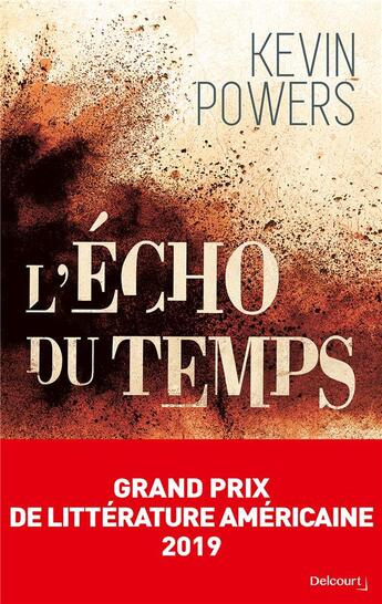 Couverture du livre « L'écho du temps » de Kevin Powers aux éditions La Croisee