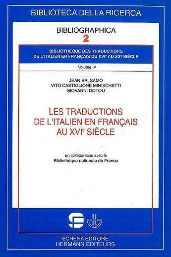 Couverture du livre « Les traductions de l'italien en français au XVIe siècle » de Jean Balsamo aux éditions Hermann