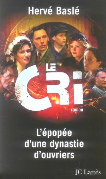 Couverture du livre « Le cri » de Hervé Baslé aux éditions Lattes