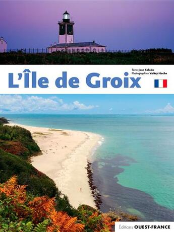 Couverture du livre « L'île de Groix » de Jean Salaun et Valery Heche aux éditions Ouest France