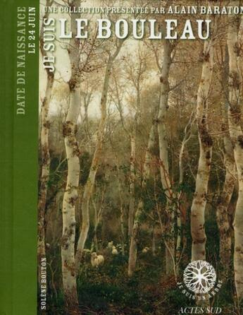 Couverture du livre « Je suis le bouleau » de Bouton/Baraton aux éditions Actes Sud