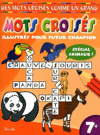 Couverture du livre « Des mots croises comme un grand/nature » de  aux éditions Piccolia