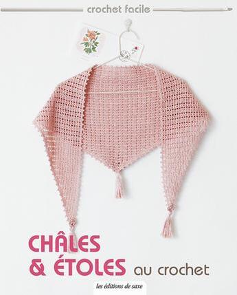 Couverture du livre « Châles et étoles au crochet » de  aux éditions De Saxe