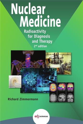 Couverture du livre « Nuclear medicine » de Richard Zimmermann aux éditions Edp Sciences