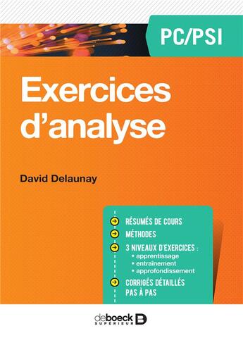 Couverture du livre « Mathématiques ; exercices d'analyse ; PC/PSI » de David Delaunay aux éditions De Boeck Superieur