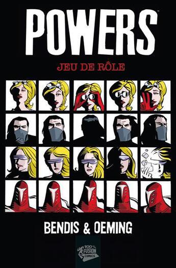 Couverture du livre « Powers t.2 ; jeu de rôle » de Michael Avon Oeming et Brian Michael Bendis aux éditions Panini