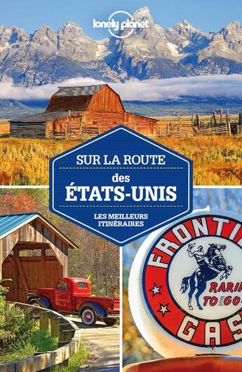 Couverture du livre « Sur la route des États-Unis (2e édition) » de Collectif Lonely Planet aux éditions Lonely Planet France