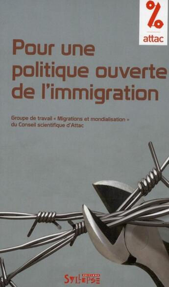 Couverture du livre « Pour une politique ouverte de l'immigration » de  aux éditions Syllepse