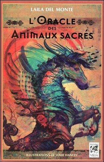 Couverture du livre « Oracle des animaux sacrés » de Laila Del Monte aux éditions Vega