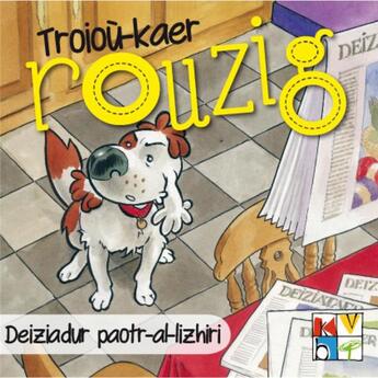 Couverture du livre « Deiziadur paotr al lizhiri ; troioù kaer rouzig » de Christophe Babonneau aux éditions Keit Vimp Bev