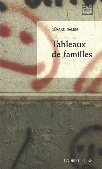 Couverture du livre « Tableaux de familles » de Gerard Salem aux éditions La Joie De Lire